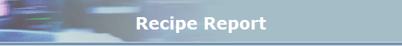 Recipe Report